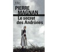 Le Secret des Andrônes Une enquête du commissaire Laviolette - Pierre Magnan - Gallimard - broché - Roman
