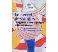 Le secret des anges Christian Bonnefoi (Auteur), Dina Germanos Besson (Auteur)