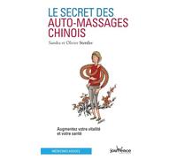 Le secret des auto-massages chinois