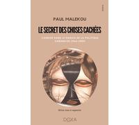 LE SECRET DES CHOSES CACHÉES