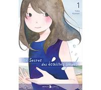 Le Secret des écailles bleues T01