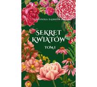 Le secret des fleurs Vol. 1