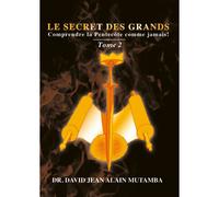 Le Secret Des Grands Tome 2