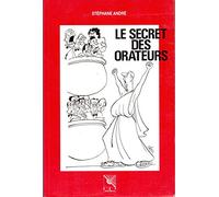 Le secret des orateurs