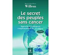 Le secret des peuples sans cancer