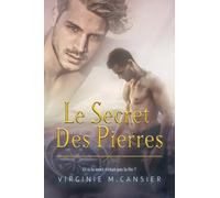 Le secret des pierres.