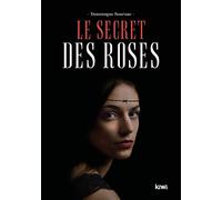 Le secret des roses