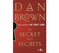 Le Secret des secrets (2 volumes) Dan Brown (Auteur)