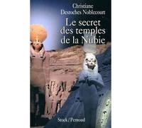 Le secret des temples de la Nubie - - Christiane Desroches-Noblecourt - Stock - Livre