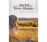 Le secret des terres blanches