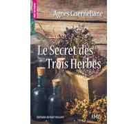Le Secret des Trois Herbes - poche