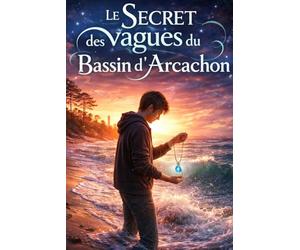 Le secret des vagues du bassin d'arcachon