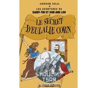 Le secret d'Eulalie Corne - Gordon Zola - Le Leopard Demasque - broché - Roman