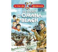 Le secret d'Omaha Beach - Francis Bergeron - Triomphe Eds Du - broché - Roman junior dès 9 ans