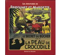 Le Secret du bûcher suivi de La Peau de crocodile