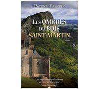 Le Secret Du Château De Fraisac - Tome 2 - Les Ombres Du Bois Saint-Martin