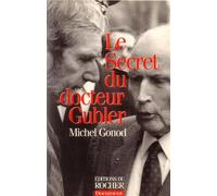 Le Secret du Docteur Gubler