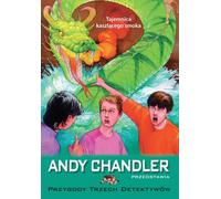 Le Secret du Dragon Toux Volume 13 Andy Chandler (Buch auf Polnisch)