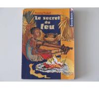 Le Secret du feu