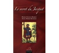 Le secret du Jacquet