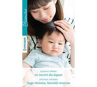 Le secret du Japon - Sage-femme, bientôt maman