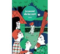 Le secret du lac vert