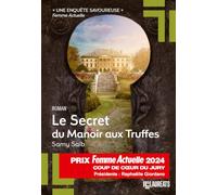 Le Secret du Manoir aux Truffes - Coup de Coeur Jury Femme Actuelle 2024
