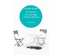 Le secret du mariage de David et Bethsabée