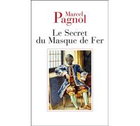 Le secret du masque de fer - Marcel Pagnol - De Fallois Fortunio - Poche - Roman