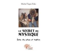 Le secret du mystique