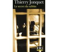 Le Secret du rabbin Thierry Jonquet (Auteur)