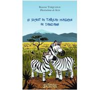 Le Secret Du Tableau Magique De Tanzanie