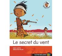 Le Secret du vent: NITOU L ' INDIEN