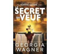 Le Secret du Veuf: Un Thriller policier FBI avec Sophie Quinn Tome 3