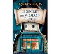 Le secret du violon perdu Evie Woods (Auteur)