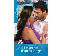 Le secret d'un mariage