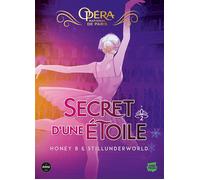 Le Secret d'une étoile - tome 2 - L'Opéra de Paris - Honey B. - Michel Lafon - broché - Manga