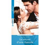 Le secret d'une fiancée