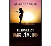 Le secret est dans l’émotion: Traduction: David De Angelis