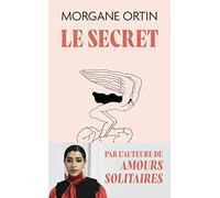 Le secret: Le bruit du silence