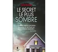 Le secret le plus sombre Carla Buckley (Auteur)