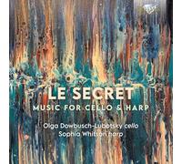 Le Secret – Musique pour violoncelle et harpe – CD – Brilliant