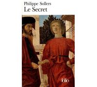Philippe Sollers – Le Secret – Roman – Poche (Gallimard)