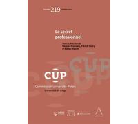 Le secret professionnel - Patrick Henry - Anthemis - broché - Etude