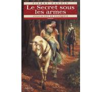 Le Secret sous les armes
