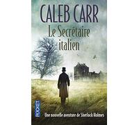 Le Secrétaire italien: Une nouvelle aventure de Sherlock Holmes