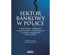 Le secteur bancaire en Pologne - La convention collective (Buch auf Polnisch)