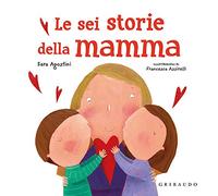 Le sei storie della mamma