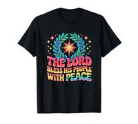 Le Seigneur bénit Son Peuple avec Un Message Spirituel de Paix T-Shirt
