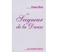 Le Seigneur De La Danse